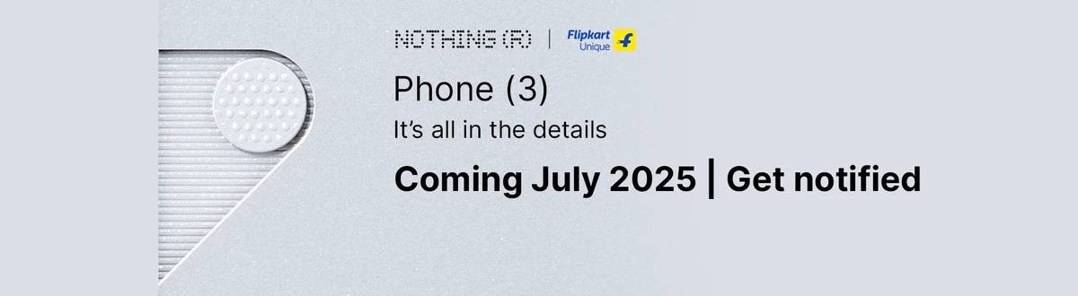 Nothing Phone (3) будет продаваться в Индии через Flipkart